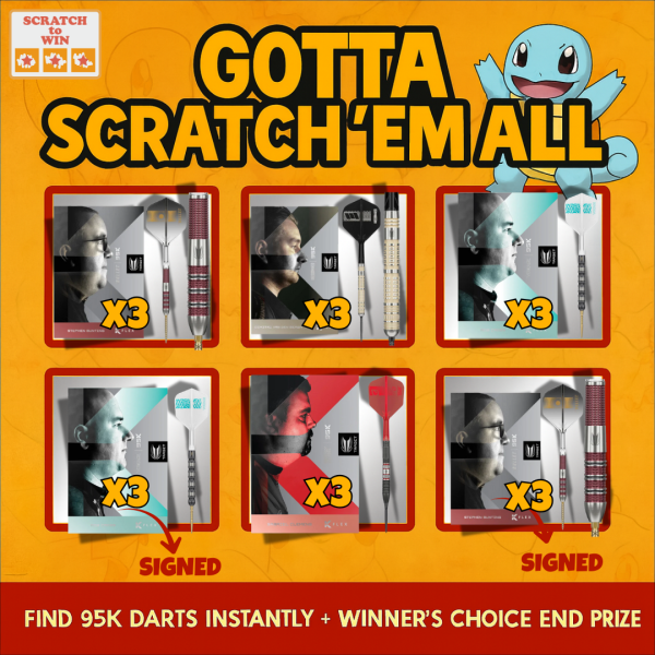 Gotta Scratch ’Em All – 95K Edition Instant Win Scratch Card Competition featuring premium 95K darts prizes and a Winner’s Choice End Prize with super low odds.