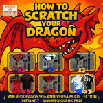 A bright dragon-themed scratch card graphic titled “How To Scratch Your Dragon”, showing six scratch panels and promoting instant wins from the Red Dragon 50th Anniversary Collection.