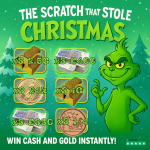 Grinch-style Christmas scratch card titled The Scratch That Stole Christmas with instant win gold theme.