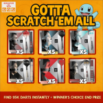 Instant win scratch card darts competition with 95K player darts and winner’s choice end prize